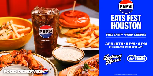 Pepsi Eats Fest Houston