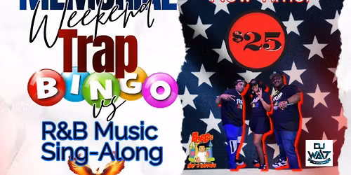 Trap Bingo vs R&B Music Sing-Along (Blaze Lounge, Greenville)