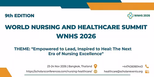 9th Edition World Nursing and Healthcare Summit  (WNHS 2026)