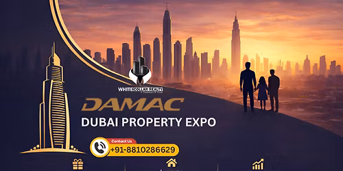 DAMAC Dubai Property Expo Delhi \u2013 Free Ticket for Dubai Waterfront Homes