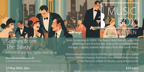 Scenes from the Savoy