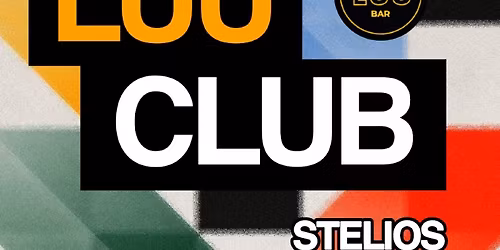 Luu Club: Stelios Vassiloudis, DJ Ouch!, Dane