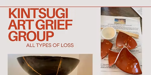 Kintsugi Art Grief Group 