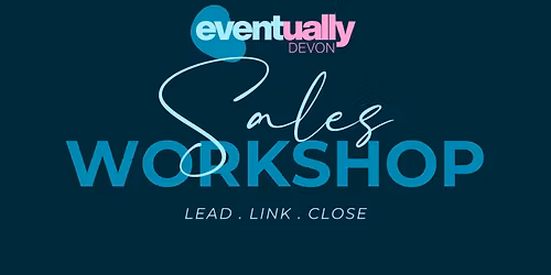 Sales Workshop Devon