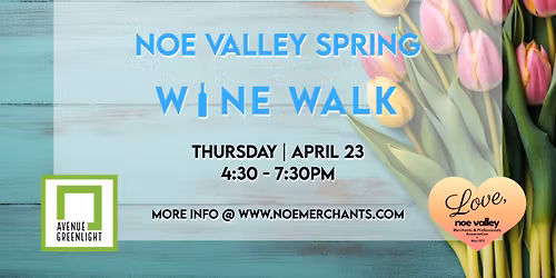 Noe Valley Spring 2026 Wine Walk