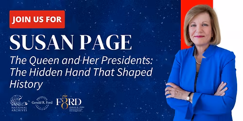 The Queen and Her Presidents: The Hidden Hand That Shaped History