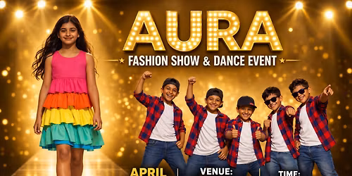 AURA \u2013 Summer 2026 | Kids Fashion Show & Dance Event in Chennai
