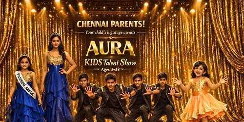 AURA \u2013 Summer 2026 | Kids Fashion Show & Dance Event in Chennai
