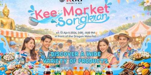 Kee Market Song Kran Day