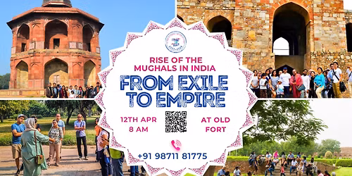 From Exile to Empire: Rise of the Mughals in India