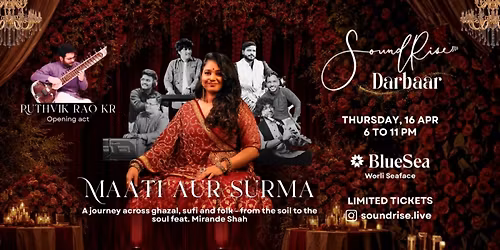 SoundRise Darbaar - Thurs 16th April at Blue Sea, Worli