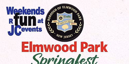 JC's Elmwood Park Springfest Street Fair & Food Truck Fest
