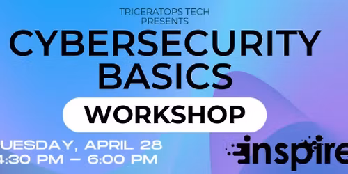 Cybersecurity Basics Workshop