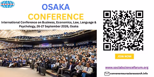 International Conference on Business, Economics, Law, Language & Psychology, 26-27 Sep 2026, Osaka
