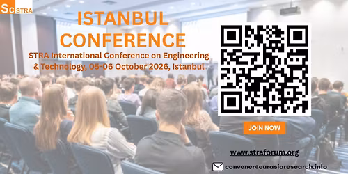 STRA International Conference on Engineering & Technology, 05-06 October 2026, Istanbul