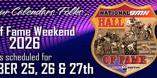 BMX Hall of Fame Weekend