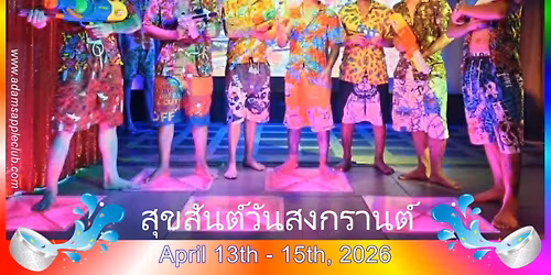 Splash of Glamour, Night of Joy: Songkran 2026
