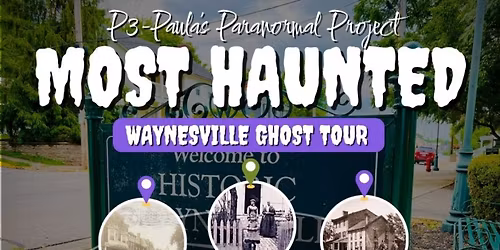 Waynesville\u2019s Most Haunted: Main Street Ghost Tour