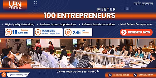 100 Enterpreneur Meet - UBN Vadodara