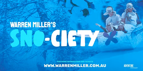 Warren Miller's SNO-CIETY - Sydney East