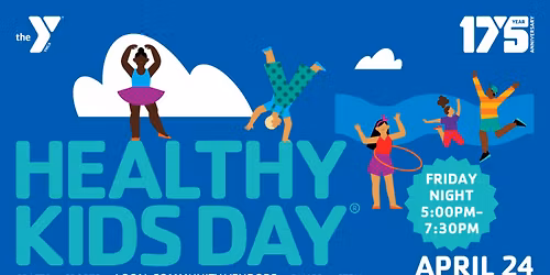 Healthy Kids Day at the Chambersburg YMCA | April 24 at 5:00-7:30PM