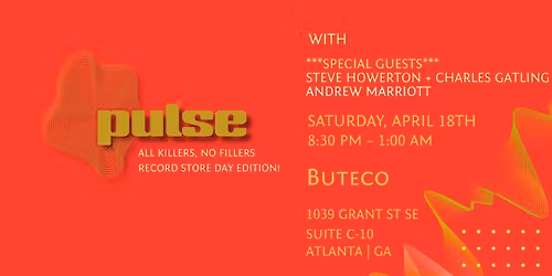 PULSE - DJ'S DEBBIE GRAHAM & ANDREW MARRIOTT - GUESTS STEVE HOWERTON & CHARLES GATLING