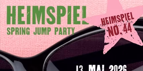 Heimspiel No. 44 - Spring Jump Party
