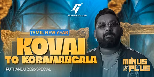 Puthandu 2026 @ Gsuper Club