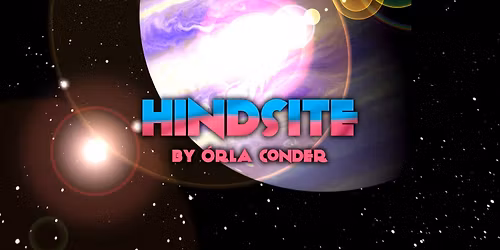 Hindsite by \u00d3rla Conder