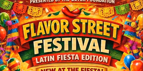 WA6 Geter Foundation Flavor Street Festival \u201cLatin Fiesta\u201d Edition