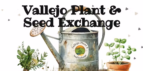 Vallejo Plant & Seed Exchange