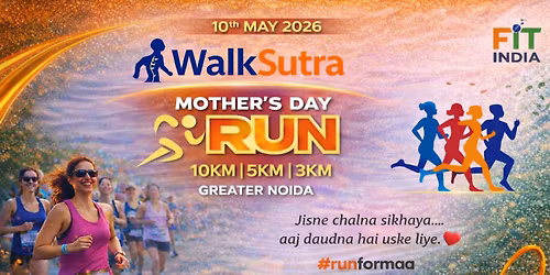 Walksutra Mother's Day Run Greater Noida
