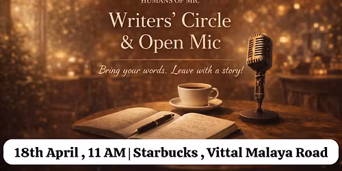 Writers\u2019 Circle & Open Mic | Humans of Mic