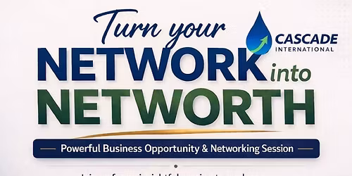 TURN YOUR NETWORK INTO NETWORTH