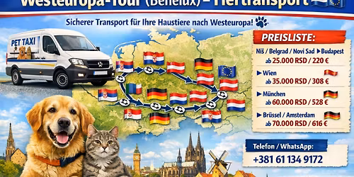 \ud83c\uddf3\ud83c\uddf1 Westeuropa-Tour (Benelux) \u2013 Tiertransport \ud83d\udc3e\ud83d\ude90
