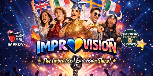 Improvision \u2014 The Improvised Eurovision Show