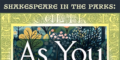 Shakespeare in the Parks: \u201cAS YOU LIKE IT\u201d