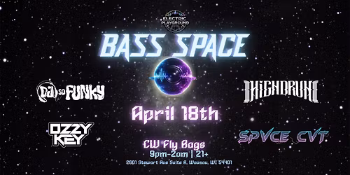 Electric Playground Presents: Bass Space