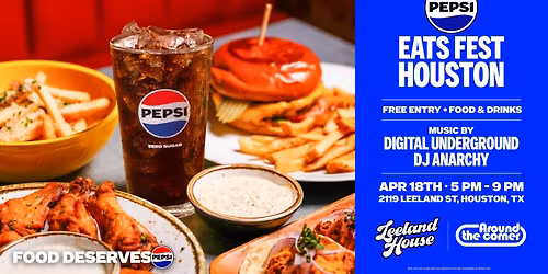 Pepsi Eats Fest Houston
