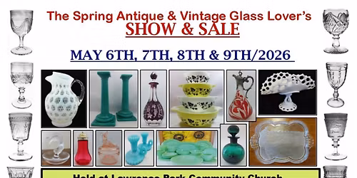 The Toronto Antique & Vintage Glass Lover\u2019s Show & Sale.