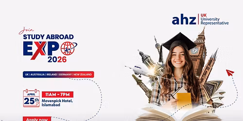 Study Abroad Expo 2026 @ Movenpick Hotel, Islamabad