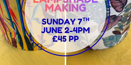 Lampshade Making Workshop