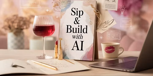SIP & BUILD WITH AI