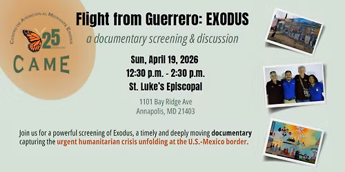 Flight from Guerrero: EXODUS - A Documentary Screening & Discussion
