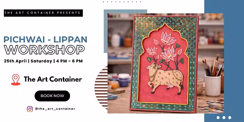 Pichwai - Lippan Workshop