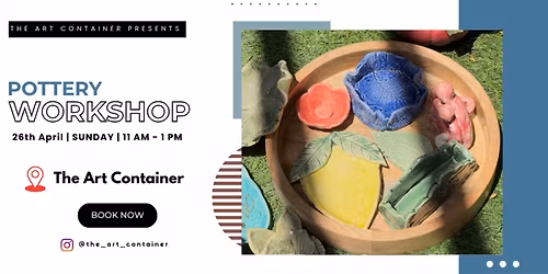 Pottery Making Workshop