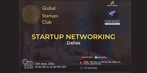 GLOBAL STARTUPS CLUB l STARTUP NETWORKING Dallas 2026