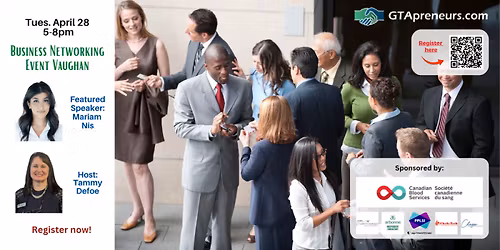GTApreneurs April 28-2026 Business Networking Event Vaughan \u2013 Toronto