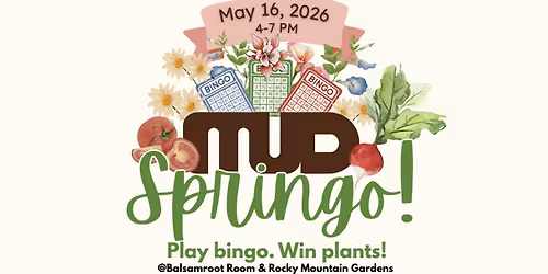 MUD Spring Bingo! Springo!