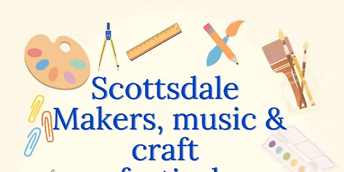 Scottsdale Makers, Music & Craft Festival